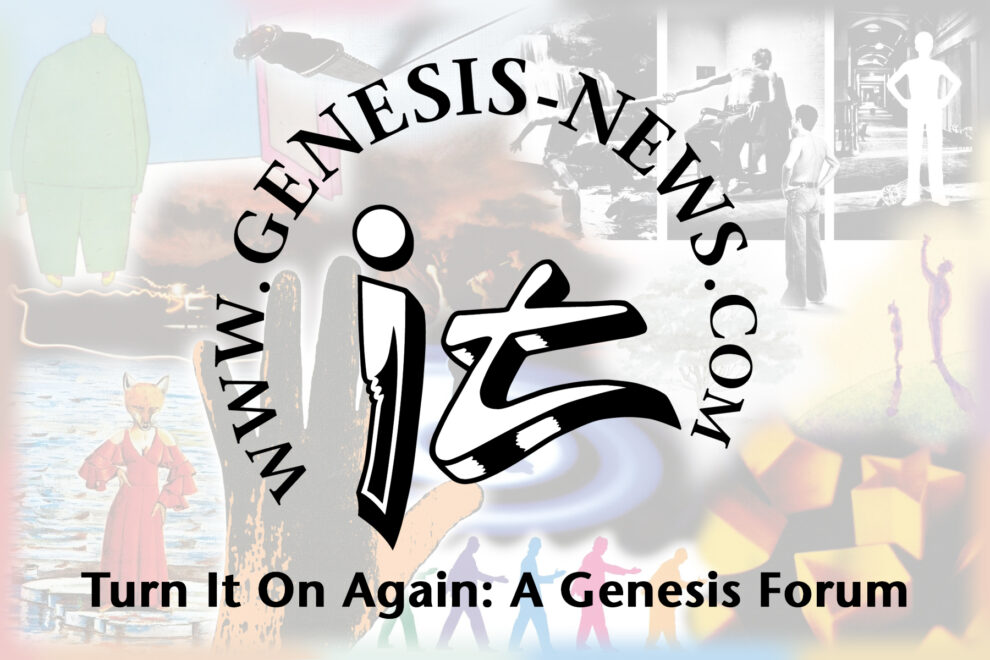 Turn It On Again: A Genesis Forum (on Genesis News Com)