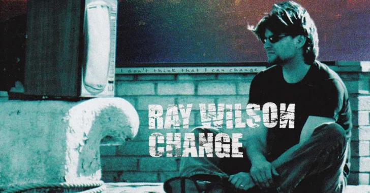 Ray Wilson Change