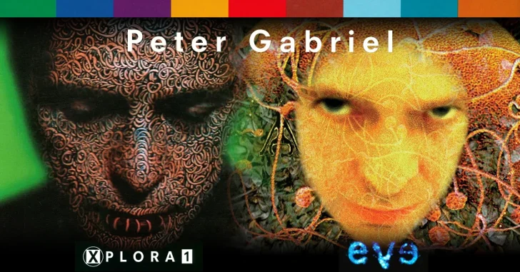 Peter Gabriel Xplora1 EVE