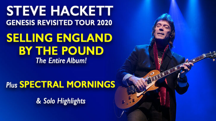 Genesis Revisited Tour 2019 / 2020 / 2021: Selling England, Spectral Mornings and new stuff