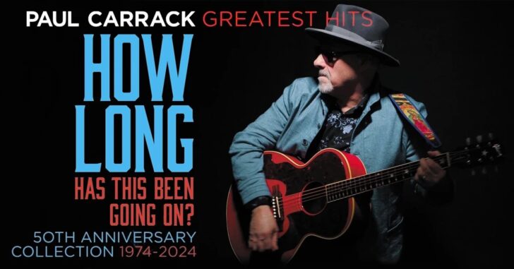 Paul Carrack: 50th Career Anniversary Greatest Hits album