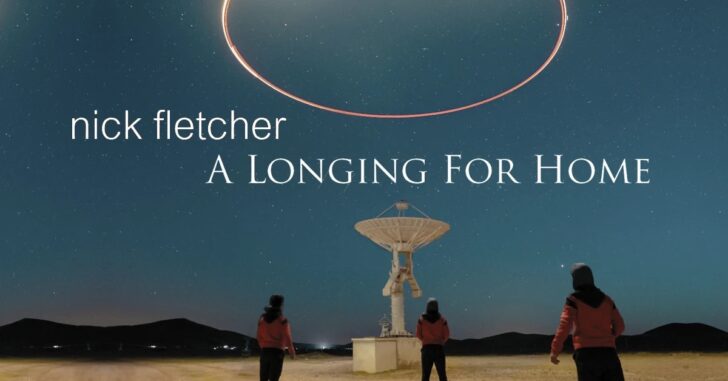 Nick Fletcher: A Longing For Home (2024)