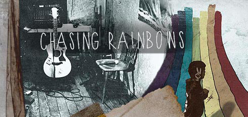 Chasing Rainbows (2013)