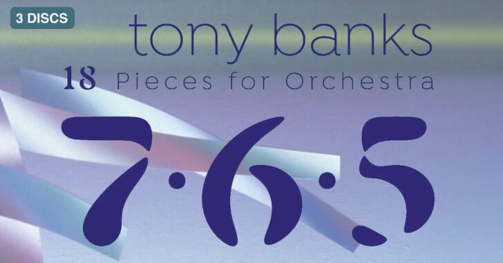 Tony Banks: 3CD-Set of his classical albums announced