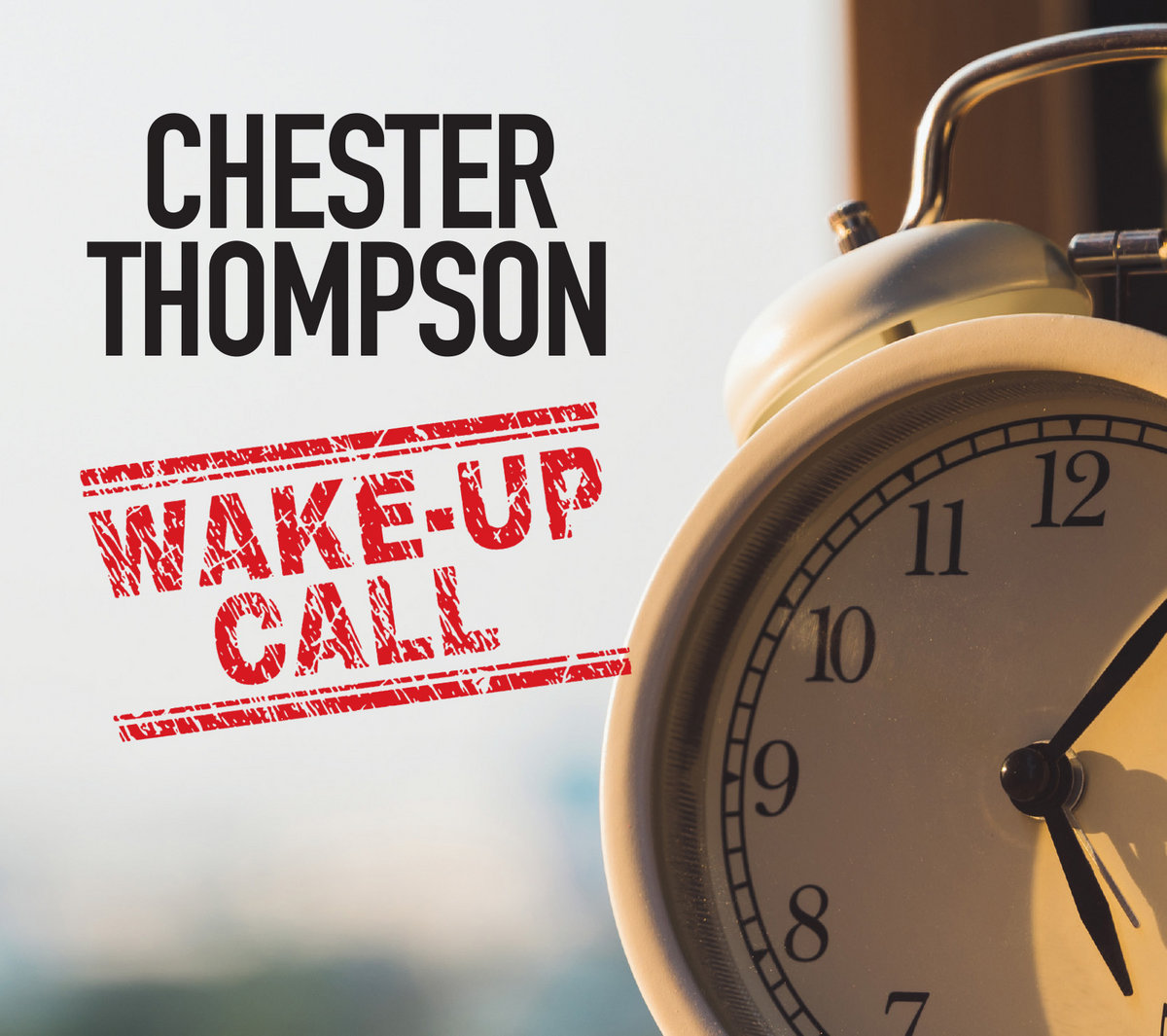 Chester Thompson Wake-Up Call