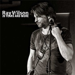 Ray Wilson 20 Years And More